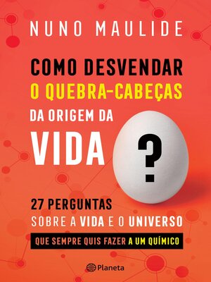 cover image of Como Desvendar o Quebra-Cabeças da Origem da Vida